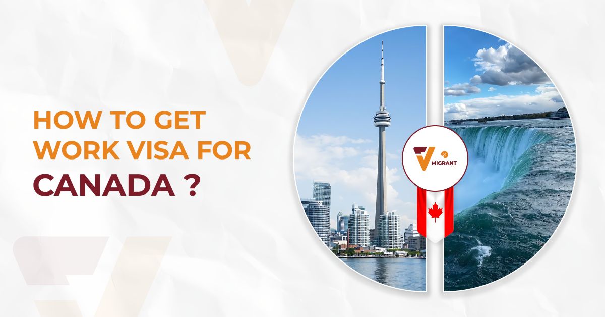 How to Apply for a Canadian Work Visa